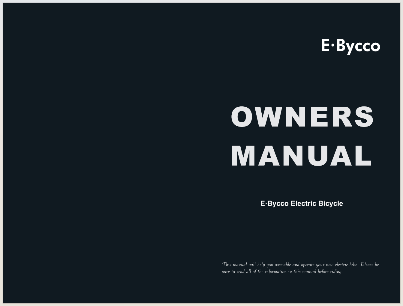 E·Bycco User Manual for E8/E9/EB7/EB7Pro/G7/V7/EB10